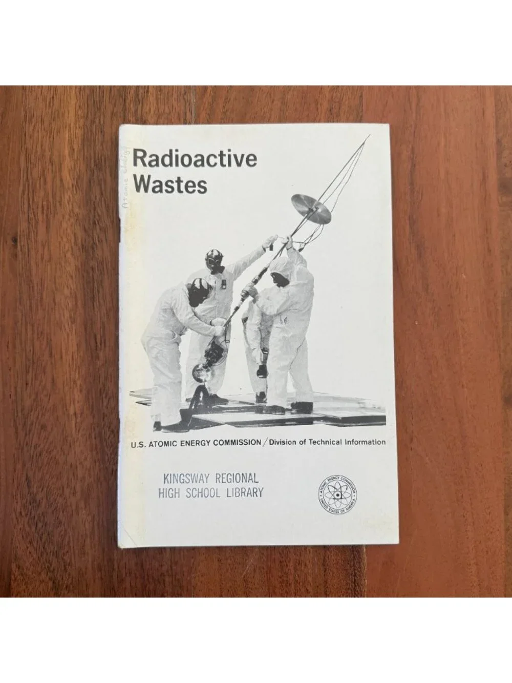 Radioactive Wastes USAEC Booklet Vintage Atomic Energy Commission Science PB